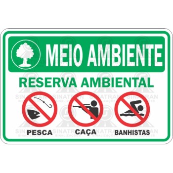 Reserva ambiental. Proibido: pesca, caça, banhistas.